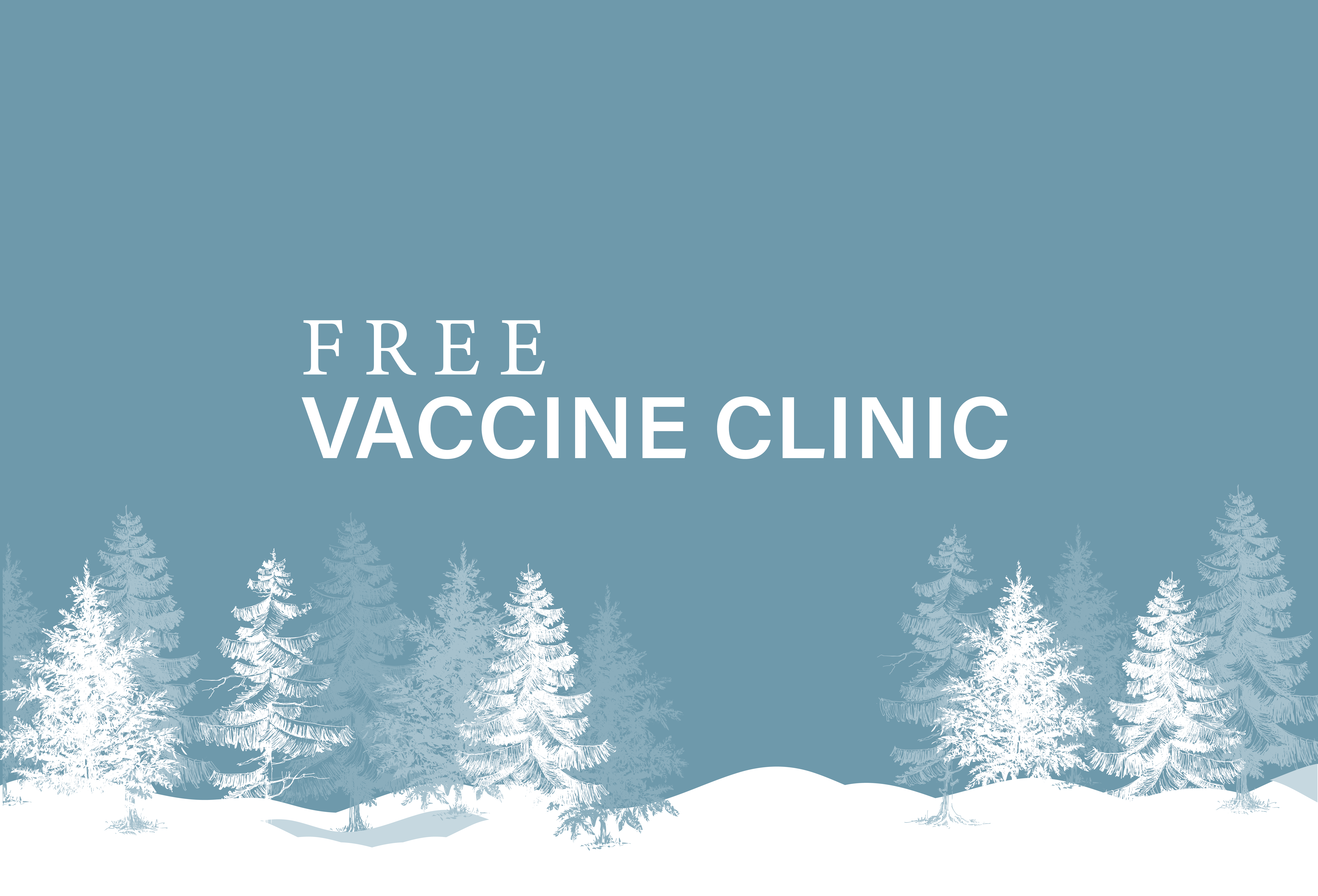 FREE Vaccine Clinic – Dec. 16th