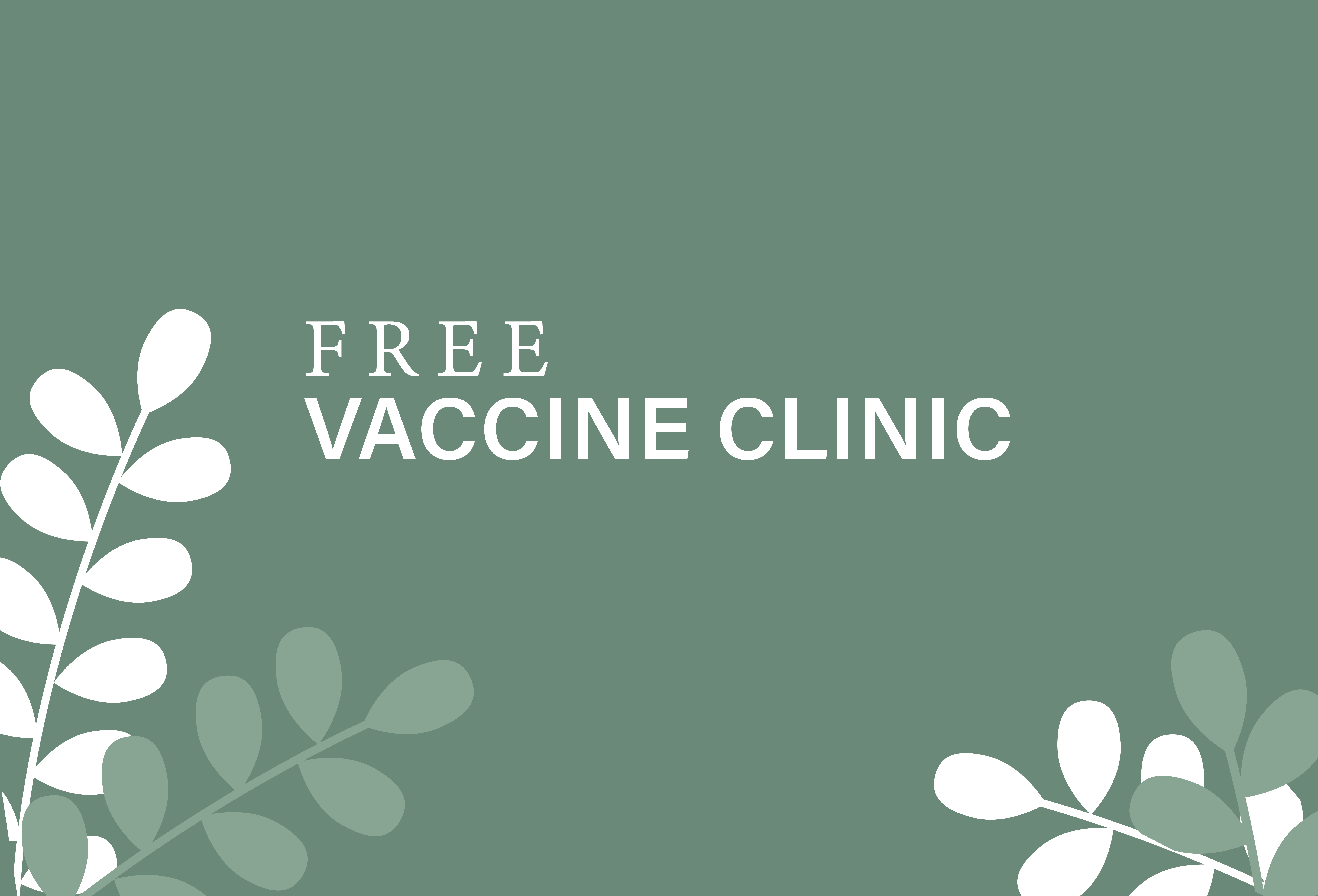 FREE Vaccine Clinic – Dec. 17th