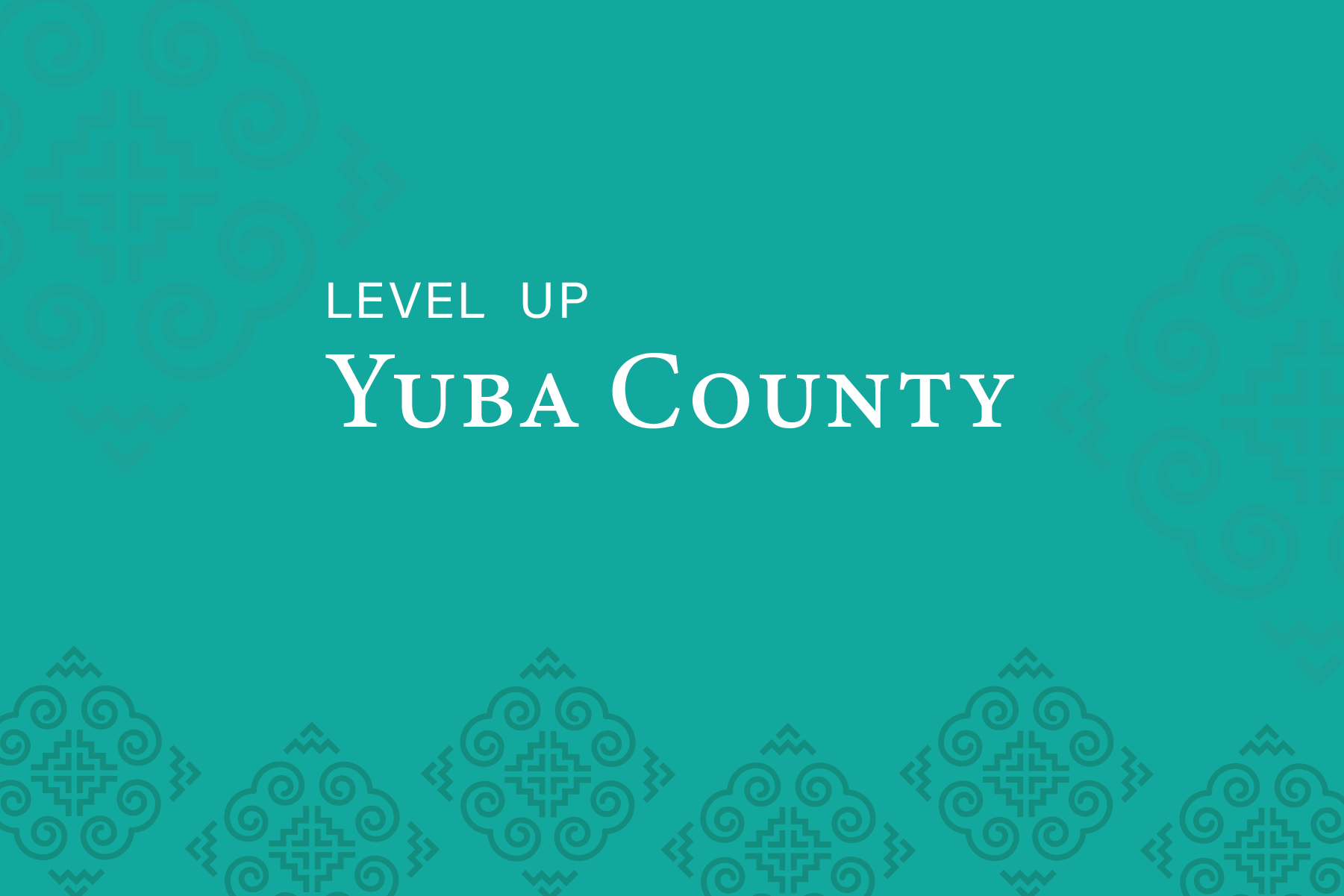 Join us in Yuba County!