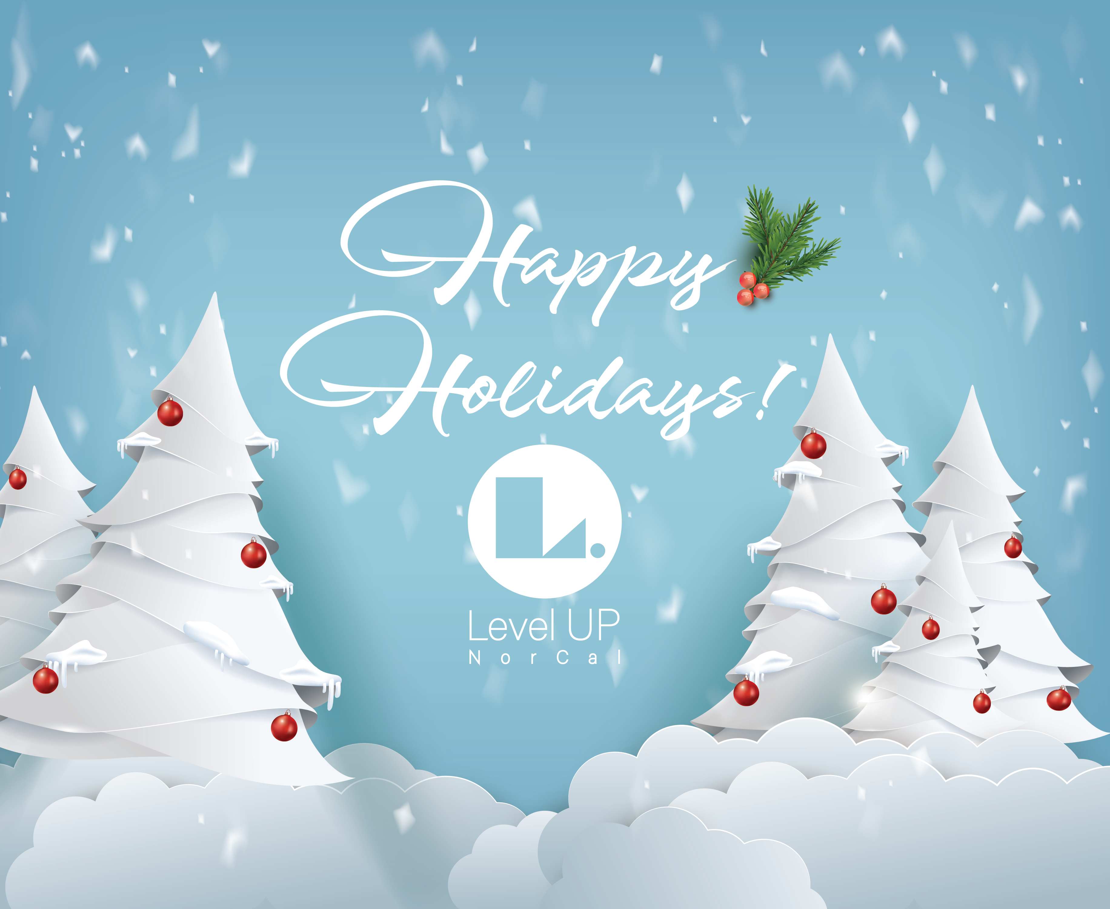 Happy Holidays from Level Up NorCal!