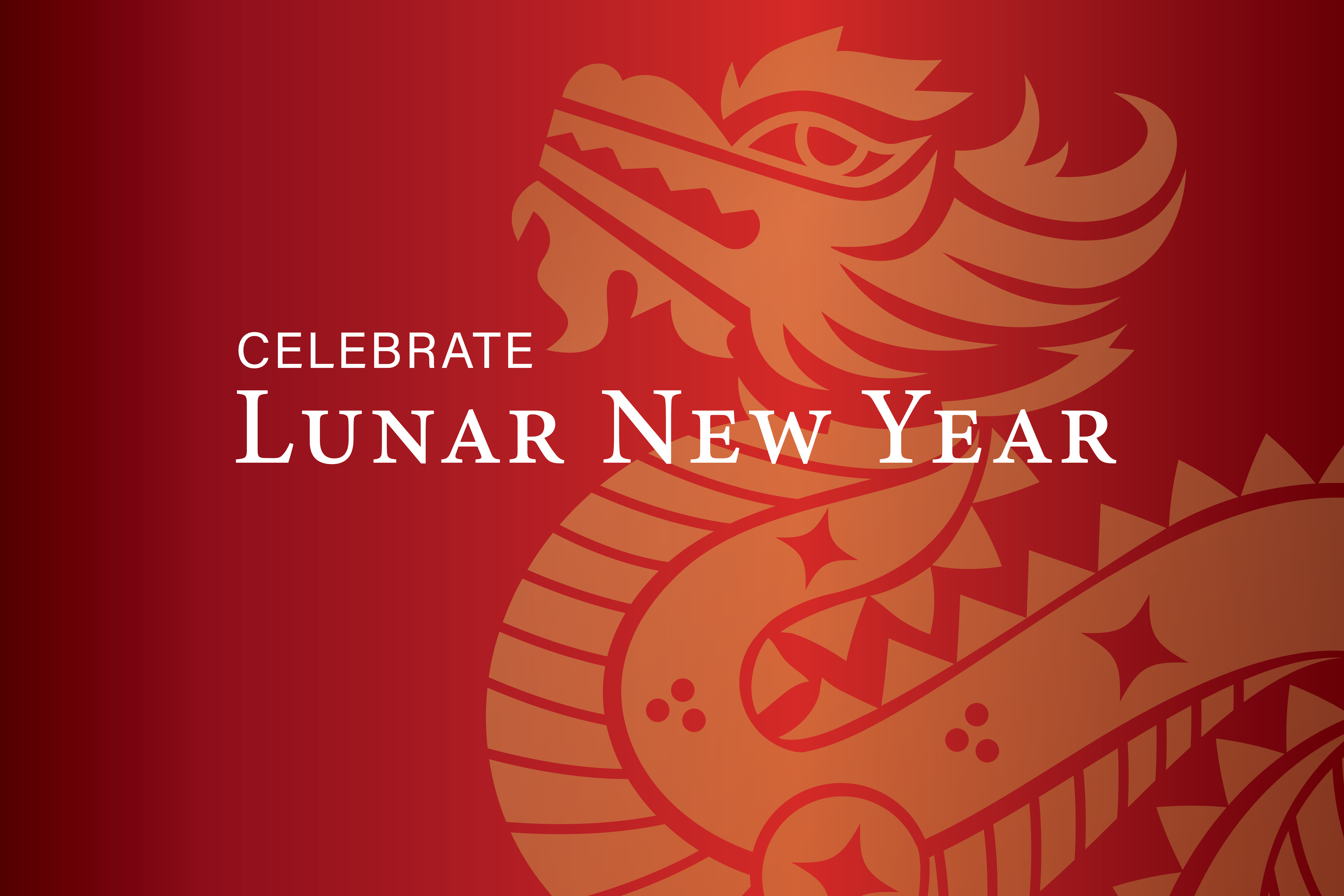 Celebrate the Year of the Dragon!