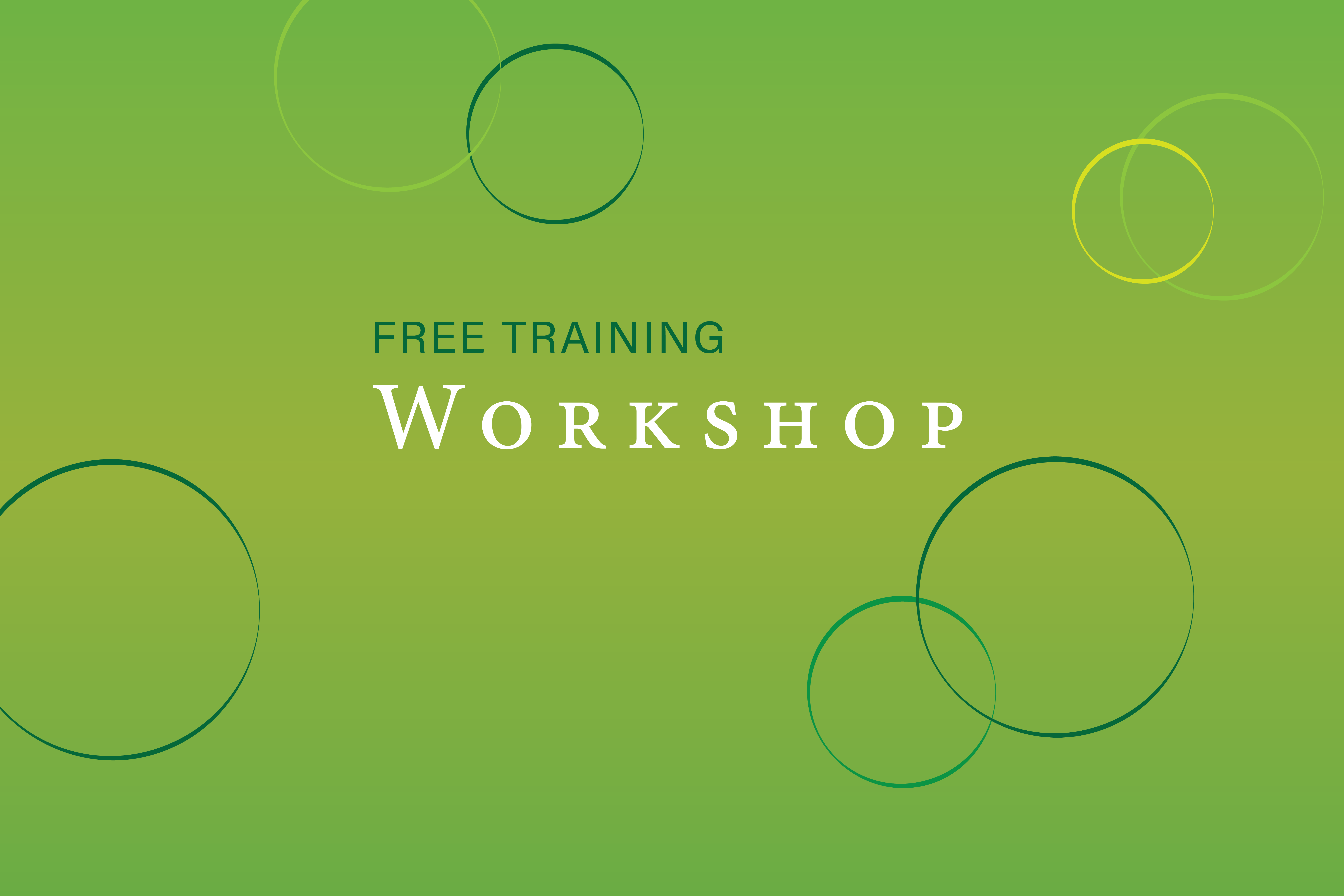 FREE Training Workshop